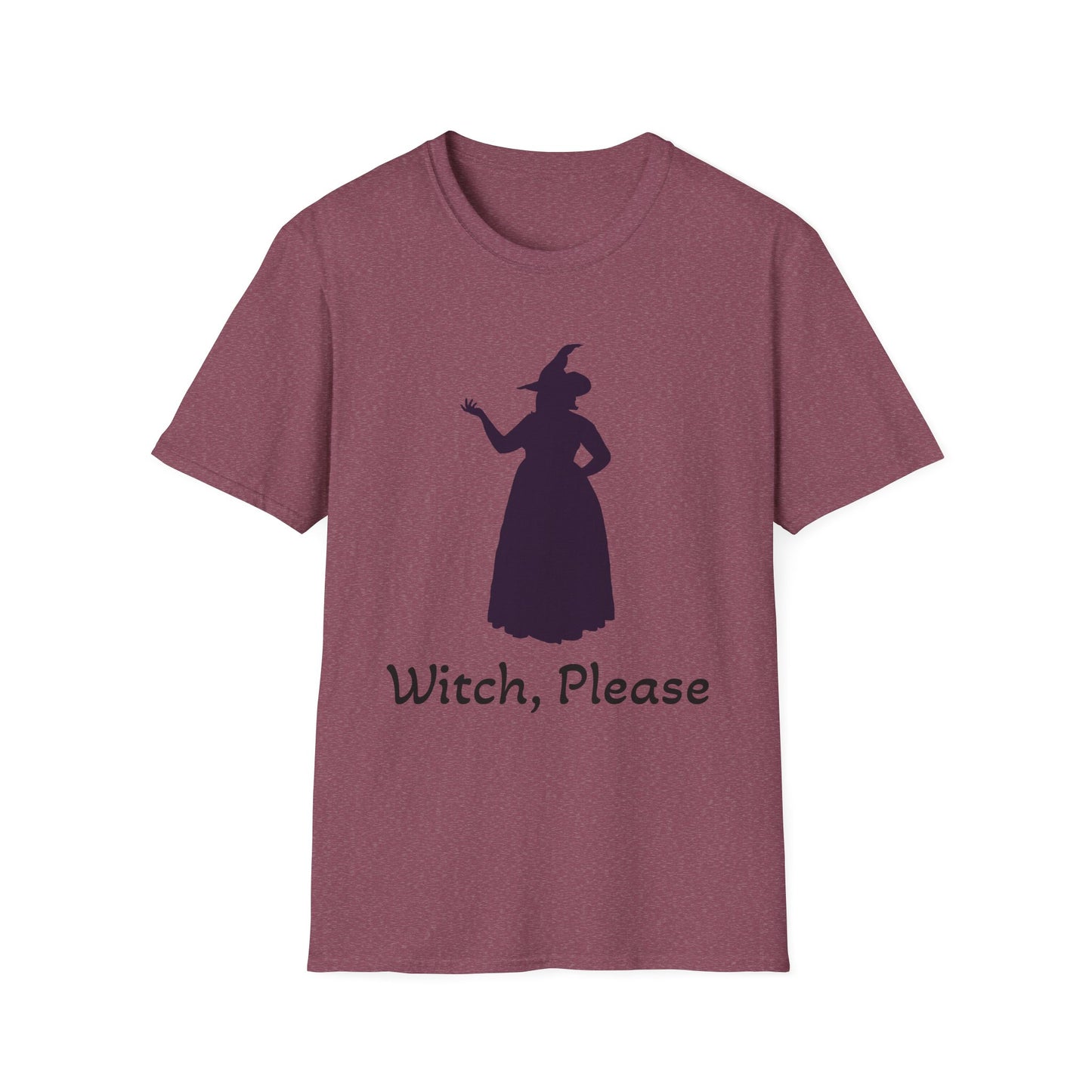 Witch Please Unisex T-Shirt