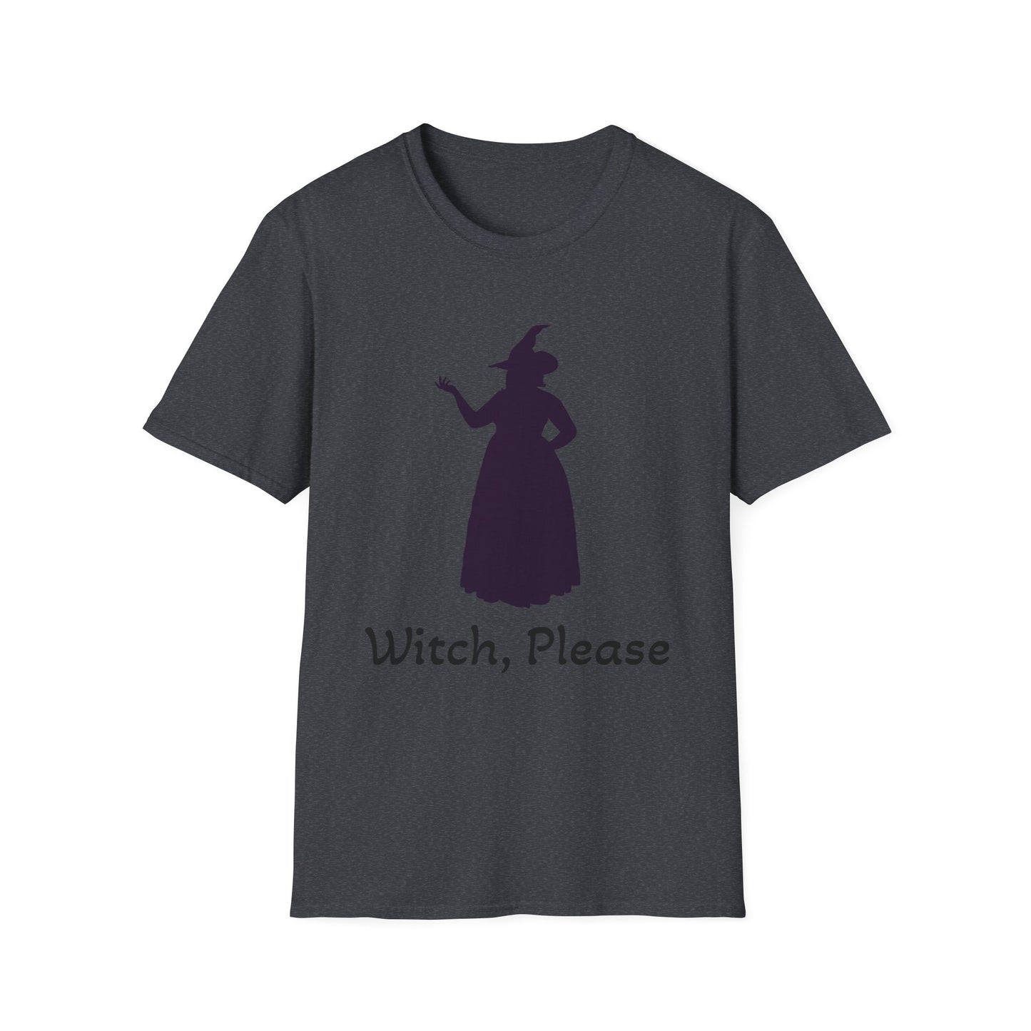 Witch Please Unisex T-Shirt