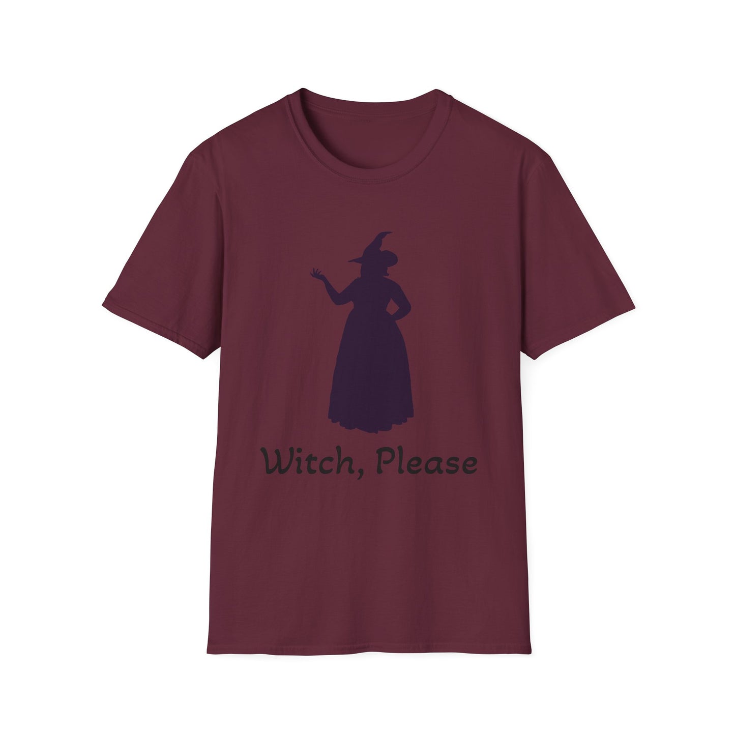 Witch Please Unisex T-Shirt