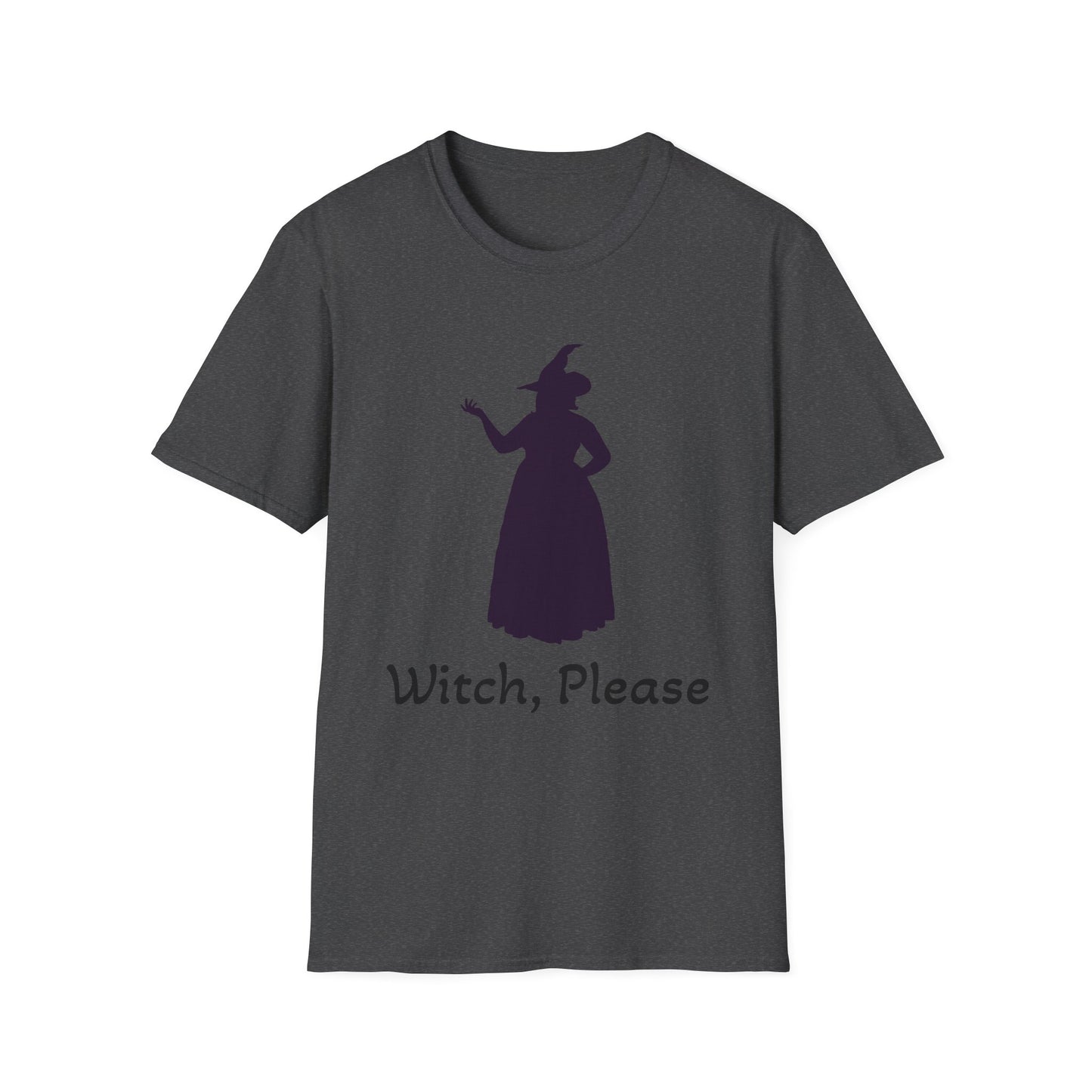Witch Please Unisex T-Shirt